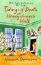 [Honeychurch Hall Mystery 06] • Tidings of Death at Honeychurch Hall